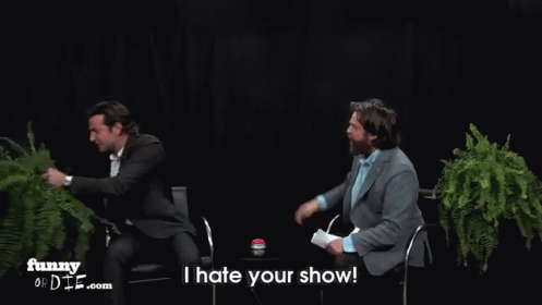 "Я ненавижу твое шоу!" 