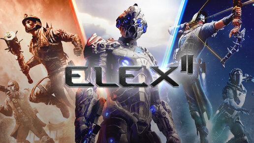 ОБЗОР ELEX 2. ИГРА ОТ ФАНАТОВ ГОТИКИ ДЛЯ ФАНАТОВ ГОТИКИ