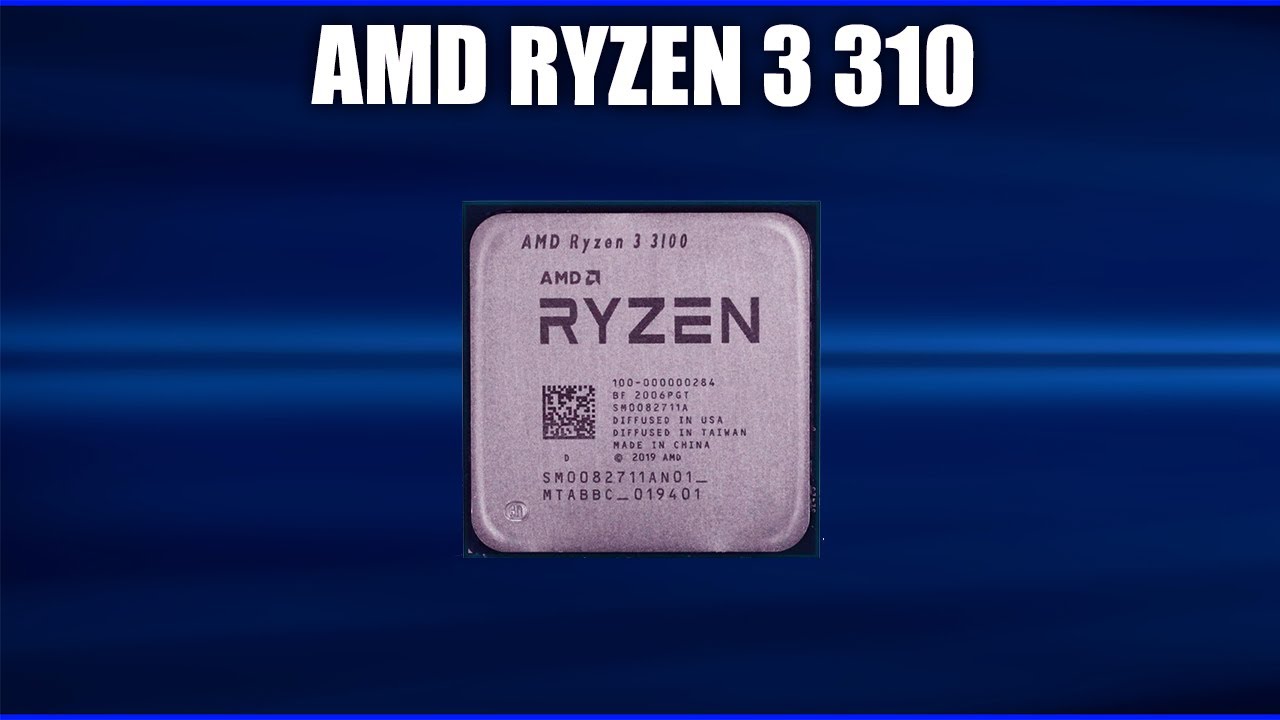 Ryzen discount 3 310