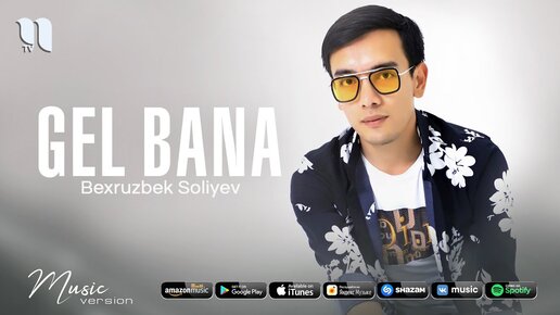 Bexruzbek Soliyev - Gel bana (audio 2021)