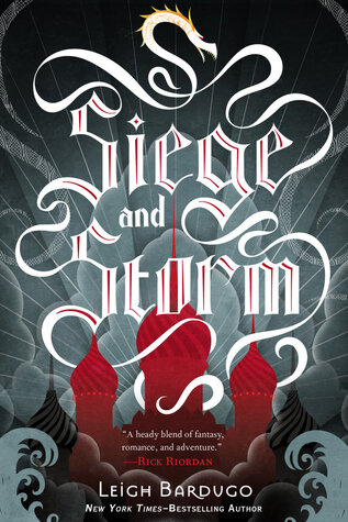 Shadow and Bone-2-"Siege and Storm"