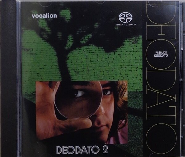 Deodato "Prelude & Deodato 2" SACD (Dutton Vocalion), 2017