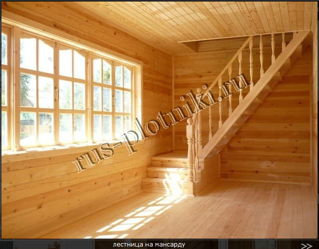 Русские плотники. Интерьер деревянного дома. Наши фотоотчёты со стройки