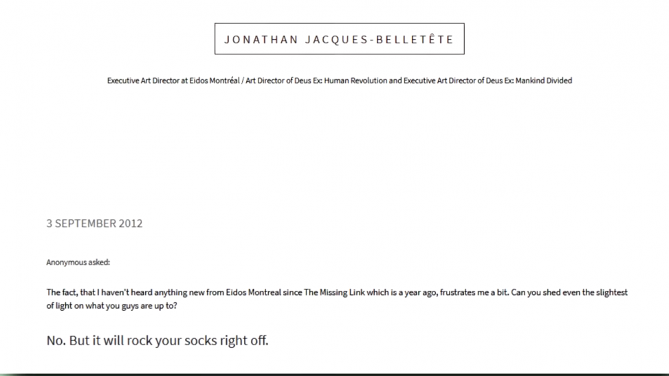 В 2012-м Жак-Беллетет в ответе одному из фанатов написал, что следующий проект Eidos-Montréal будет сносить крышу своей крутостью. Здесь он, похоже, подразумевал всё-таки Final Fantasy, а не Mankind Divided.  📷
