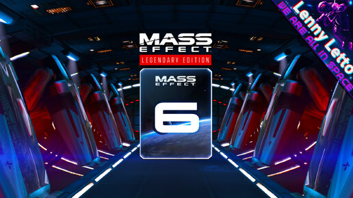 Mass Effect: Legendary Edition. Прохождение ME1. Часть 6