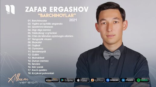 Zafar Ergashov - Barchinoylar nomli albom dasturi 2021