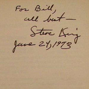 Для Билла - с наилучшими пожеланиями - Стив Кинг. 24 июня 1973 года