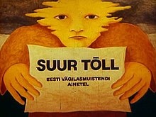 «Большой Тылль» — мультфильм  по мотивам эстонских народных сказаний о Большом Тылле. 