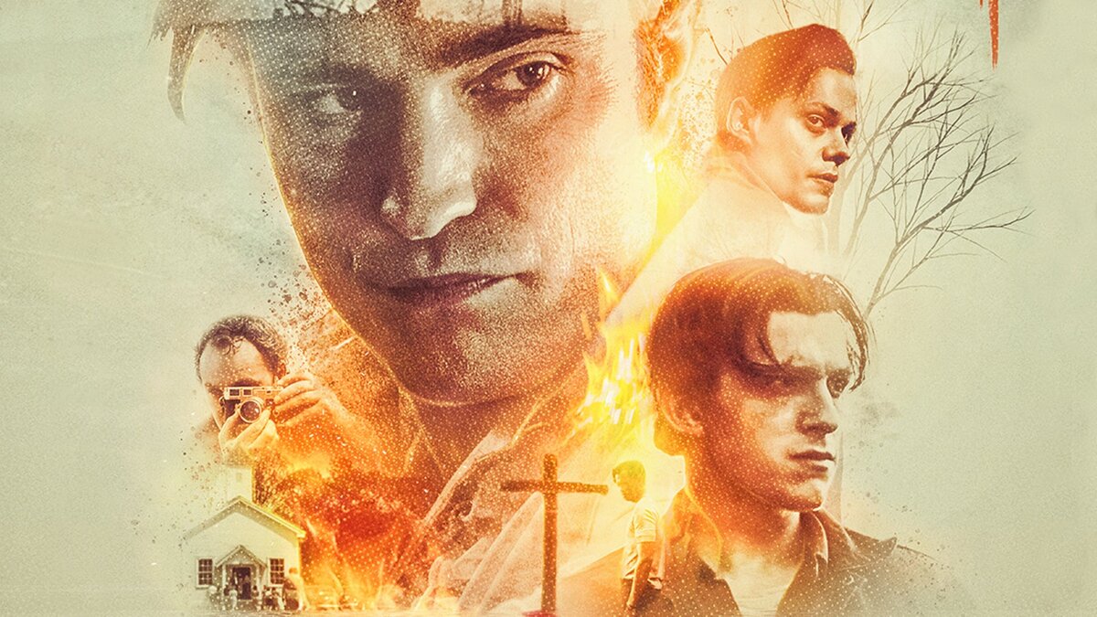 Дьявол всегда здесь фильм 2020. Дьявол всегда здесь / the Devil all the time (2020). Дьявол всегда здесь фильм 2020 Постер. Дьявол всегда здесь Нетфликс.