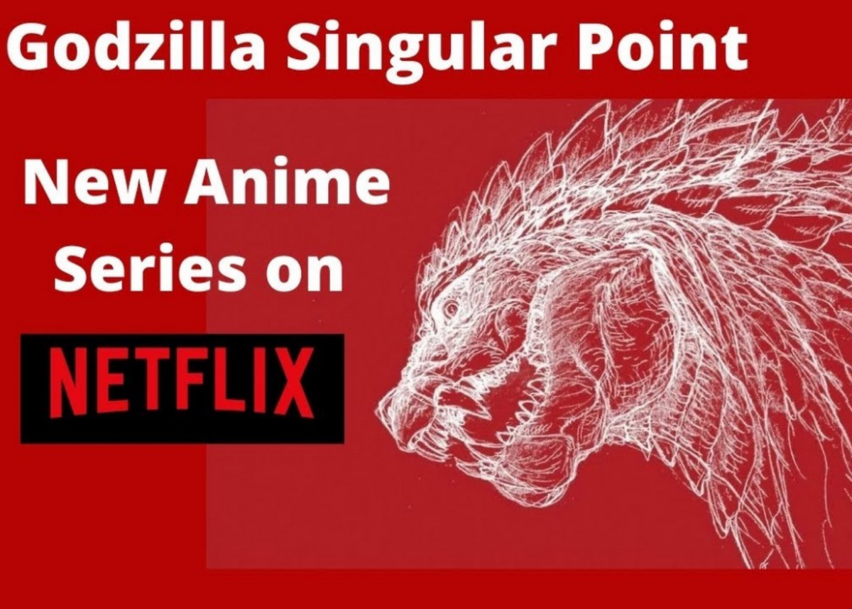 Netflix. Godzilla: Singular Point 