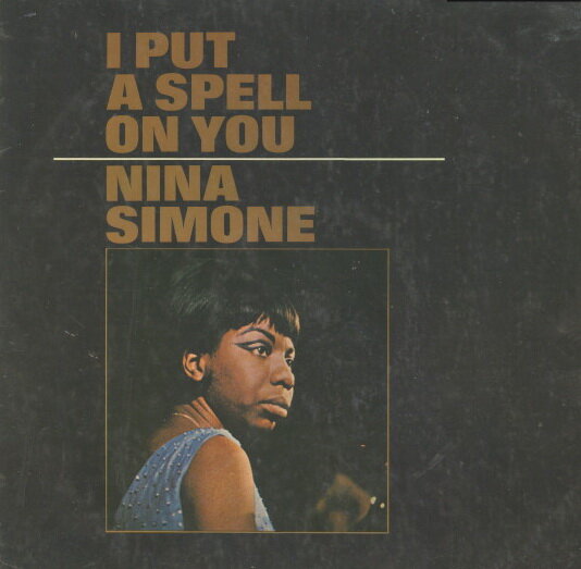 Фрагмент обложки пластинки Nina Simone «I Put A Spell On You»