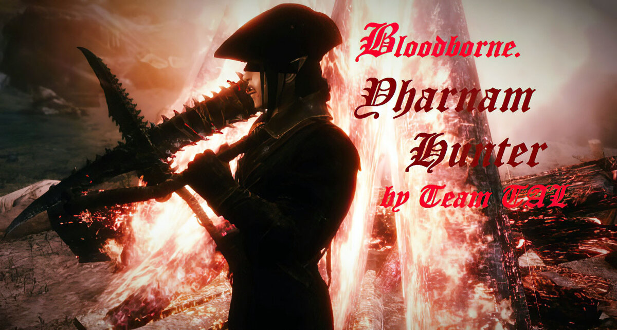 Bloodborne Yharnam Hunter