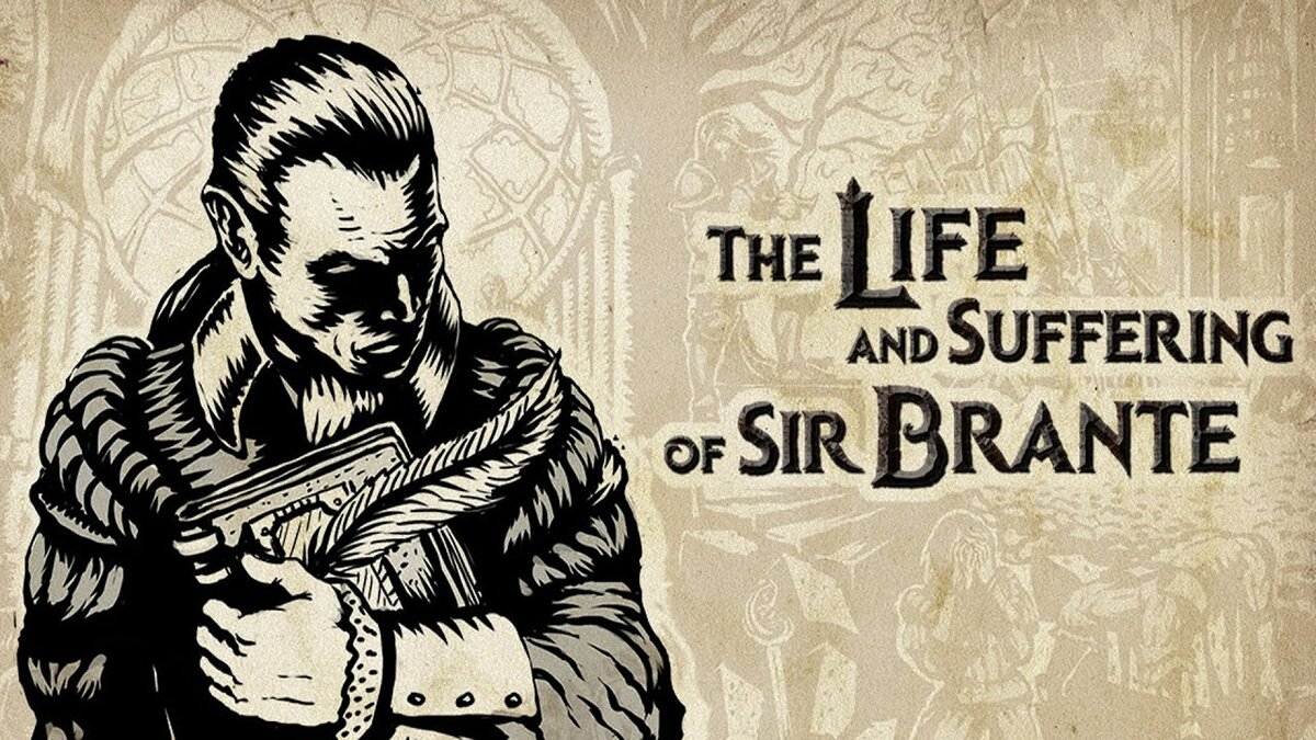 Life and suffering of Sir Brante | VIDEOGAMES | Дзен