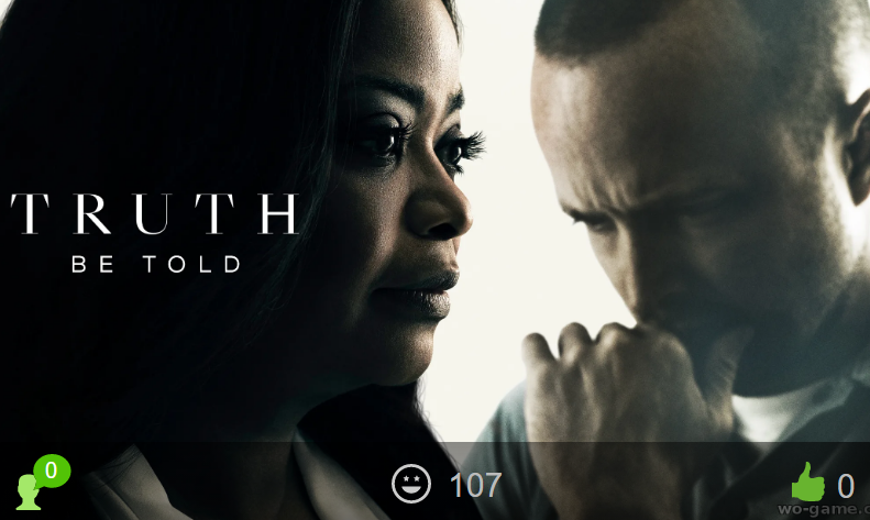 По правде говоря / Truth Be Told