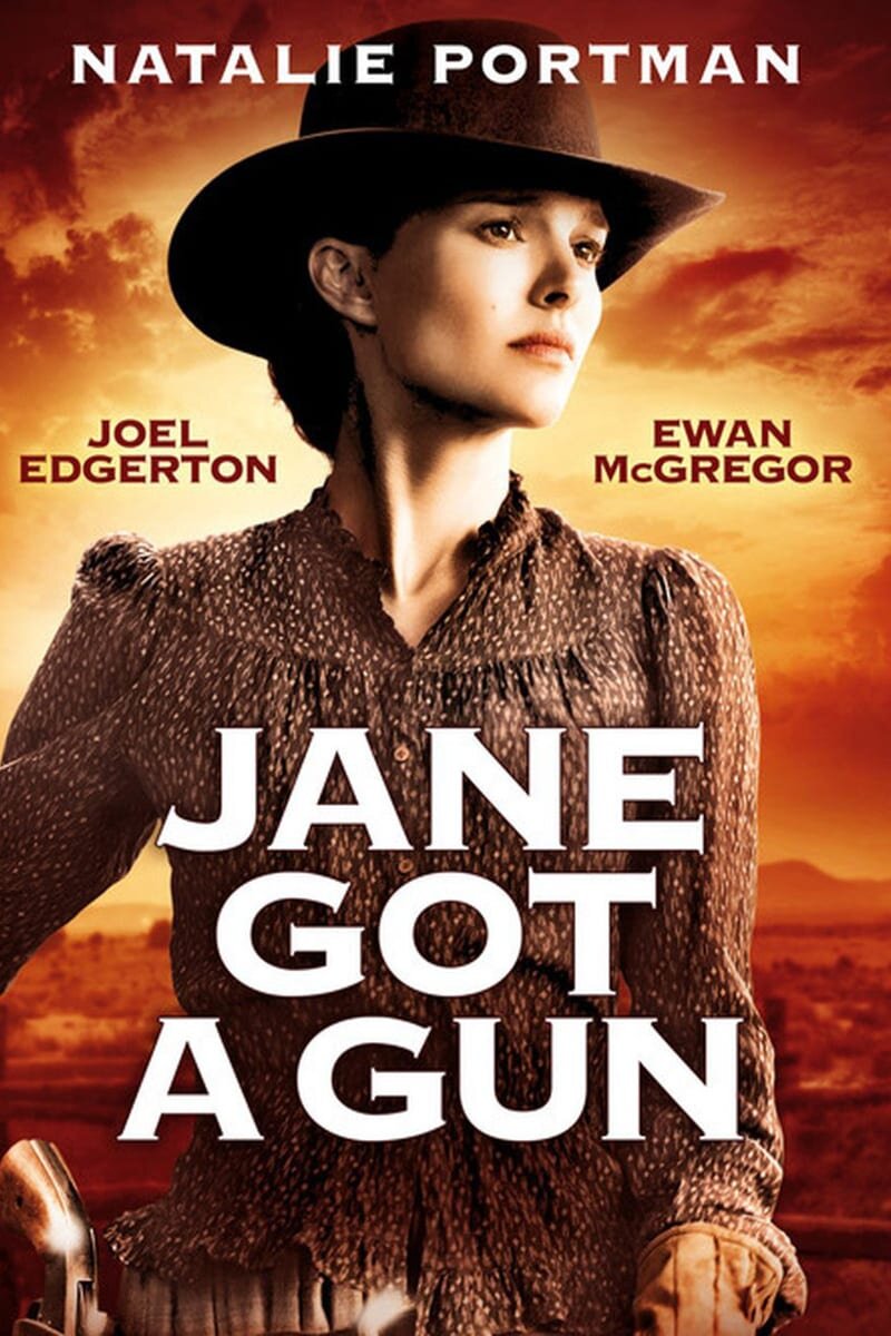 Джейн берет ружье. Jane got a Gun фильм. Jane got a Gun 2015. Джейн берет ружье фильм. Джейн берёт ружьё 2015 Постер.