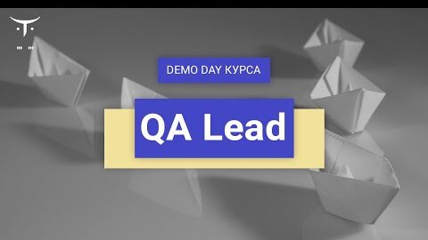 Demo Day «QA Lead»