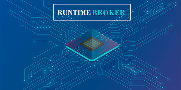 Runtime broker