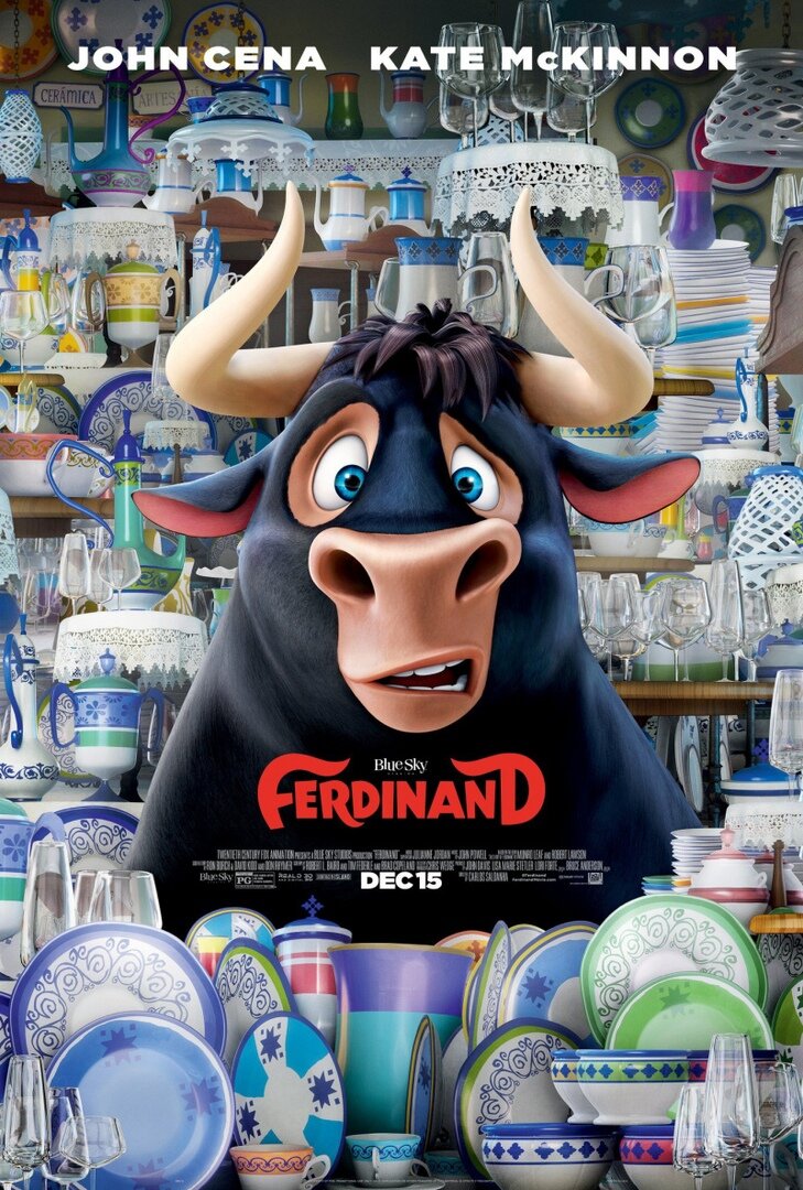 "Фердинанд" (Ferdinand) 2017 
Режиссёр: Карлос Салдана
Озвучка в оригинале: Джон Сина, Кейт МакКиннон, Дэвид Теннант, Бобби Каннавале, Энтони Андерсон, Джек Гор, Джет Юргенсмейер...
Оценка 4++