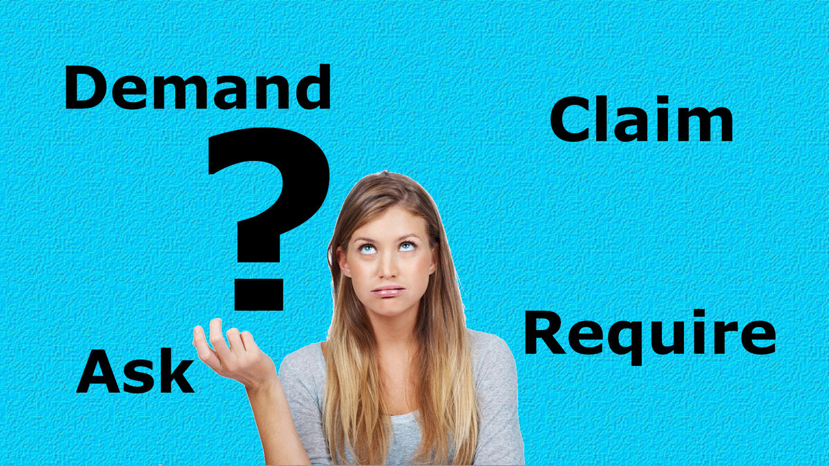 В чём разница между Demand, Require, Claim и Ask | Red Hot English | Дзен