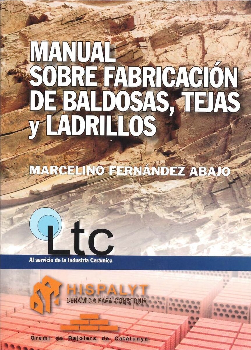 Книга Марселино Фернандеса Абахо «Руководство по производству керамической плитки, черепицы и кирпича»
