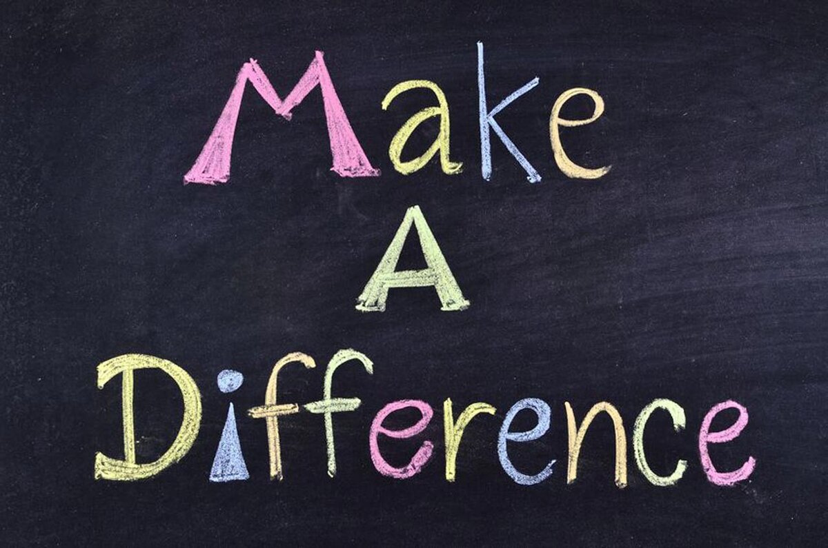 Make a difference. How to make a difference. To make a difference. Make a difference by. Let and make difference.