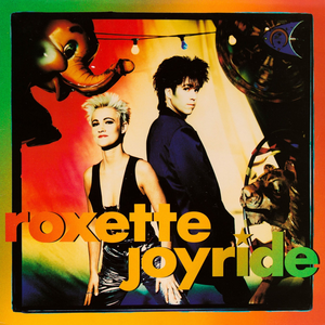 Обложка альбома "Joyride" (1991) группы Roxette