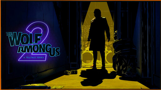 Смотрим на трейлер The Wolf Among Us 2 | Выход в 2023