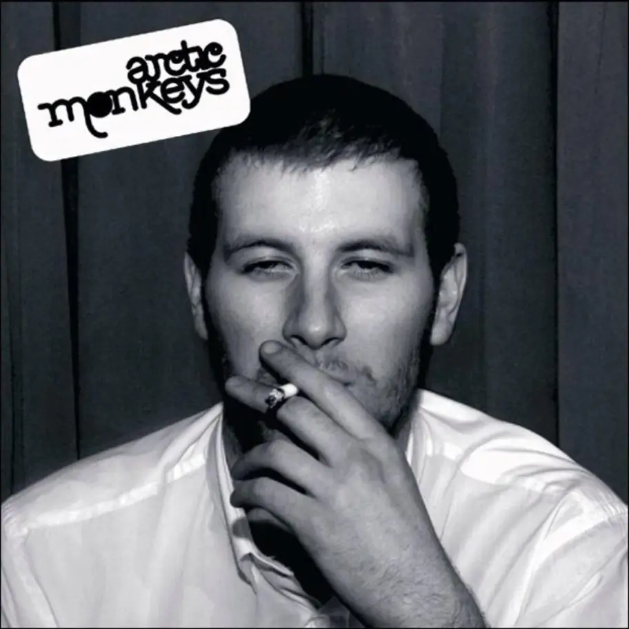 Arctic Monkeys – Whatever People Say I Am, That’s What I’m Not (2006)