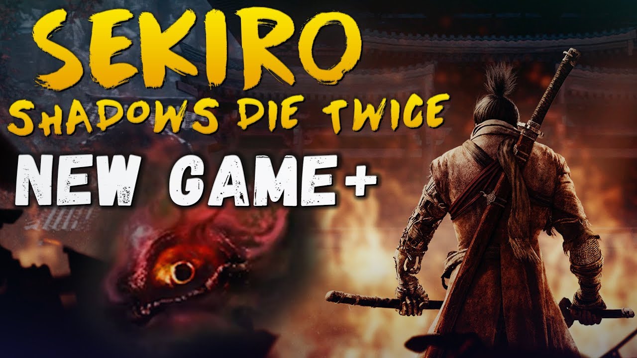 New Game + с Колоколом Демона - во второй раз гораздо проще [Sekiro Shadows  Die Twice]