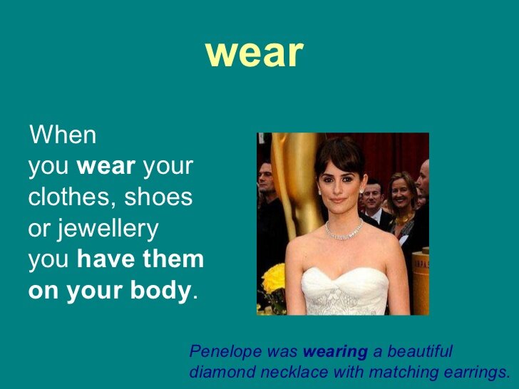 Wear a dress перевод. Wear put on dress dress up разница. Wear a dress перевод. Фразовые глаголы одежда. Wear a dress перевод.
