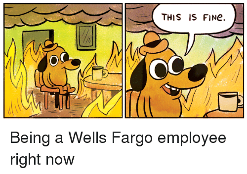 Положение работников Wells Fargo по мнению интернета. Фото Reddit