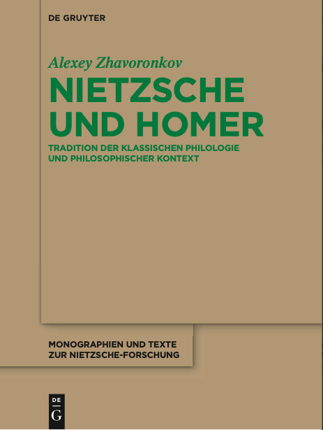 Nietzsche und Homer: Tradition der klassischen Philologie und philosophischer Kontext. Berlin/Boston: De Gruyter, 2021. (Monografien und Texte zur Nietzsche-Forschung, Bd. 76.)170 pp. ISBN 9783110751291.