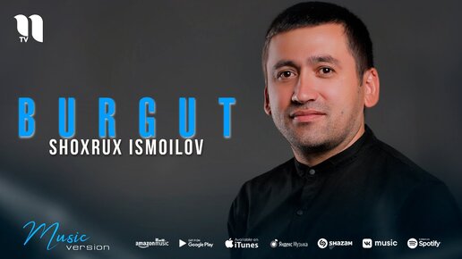 Shoxrux Ismoilov - Burgut (audio 2021)