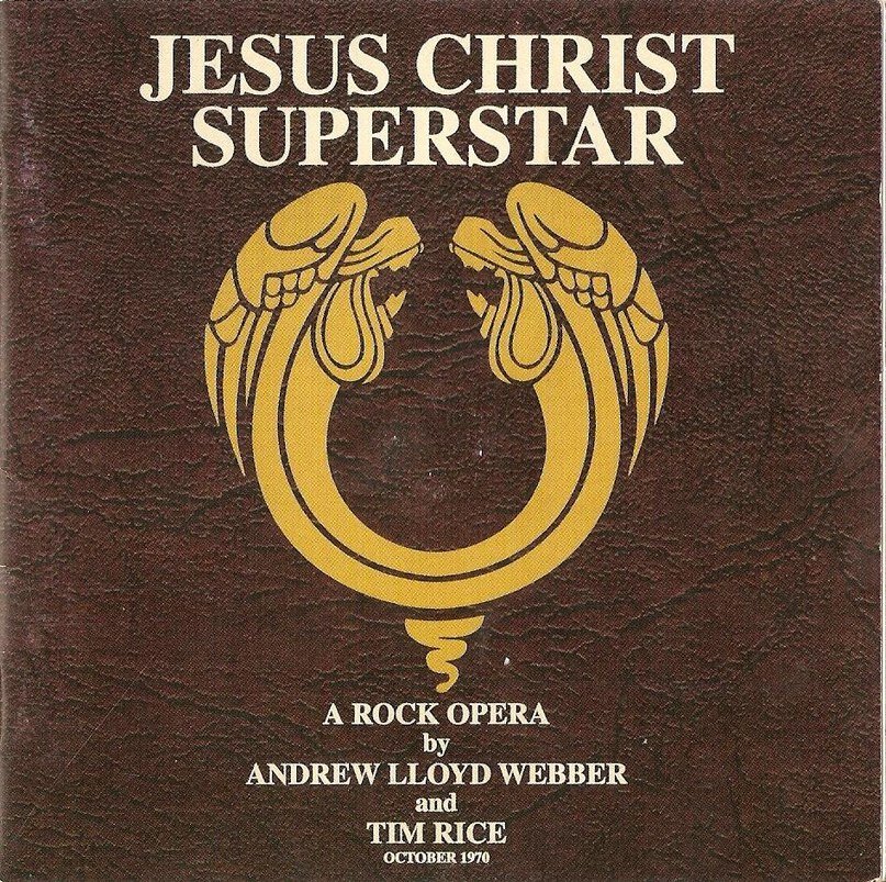 Ллойд уэббер иисус. Jesus Christ Superstar Эндрю Ллойд Уэббер 1970. Jesus Christ Superstar 1973 обложка. Jesus Christ Superstar 1970 обложка. Тим Райс Иисус Христос суперзвезда.