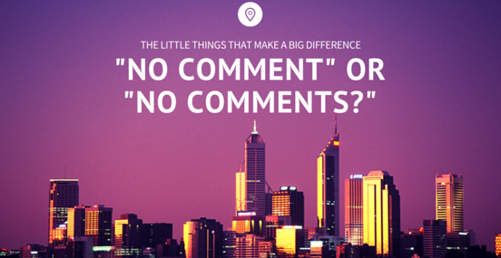 "No Comment" или "No Comments?" Перевод фраз с множественным числом и не только