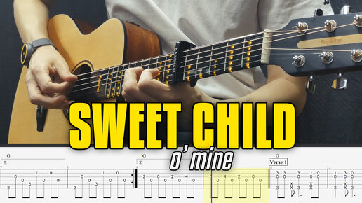 Sweet Child O' Mine. Табы для гитары от Kaminari