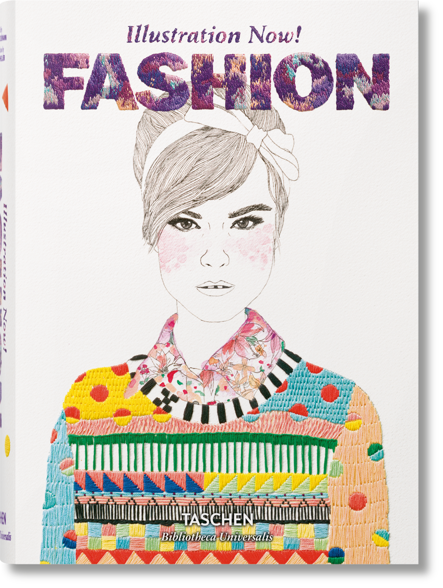 Illustration Now! Fashion. Taschen