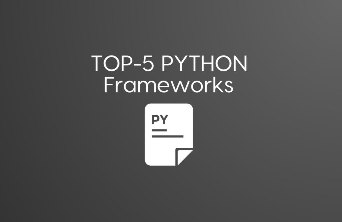 Top-5 python frameworks