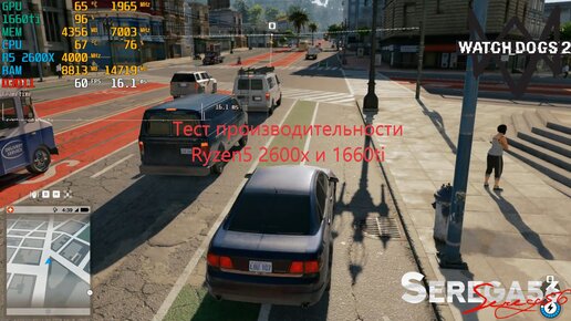 Watch Dogs 2, тест Ryzen5 2600x и 1660ti