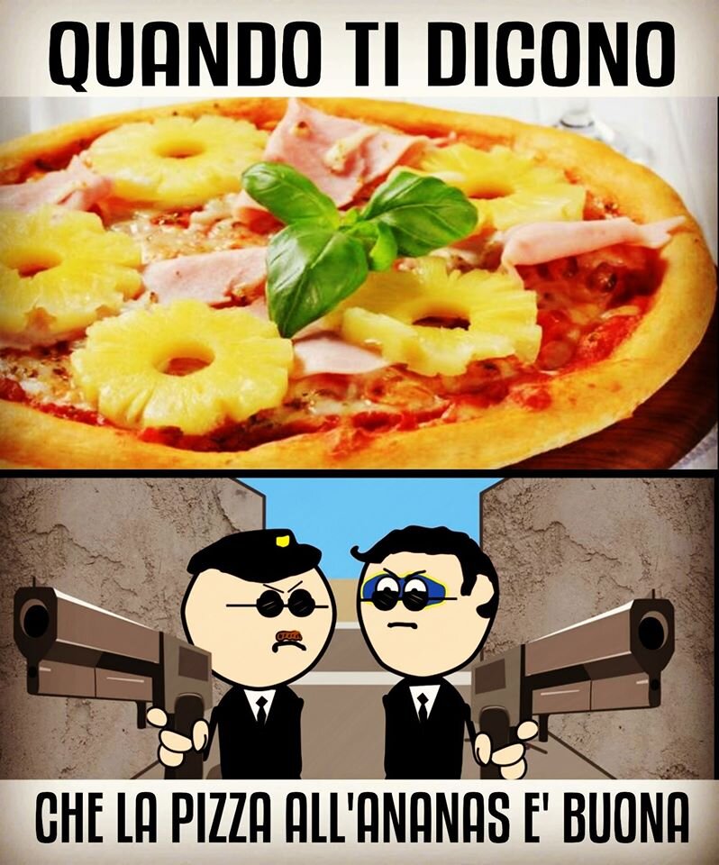 Meme by Sotomaior10TV: Когда тебе говорят, что пицца с ананасами вкусная
