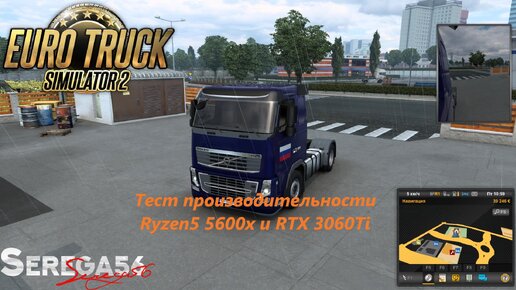 Euro Truck Simulator 2, Ryzen5 5600x и RTX 3060Ti