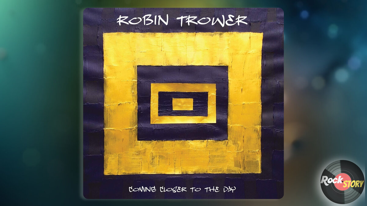 Обложка альбома Robin Trower — Coming Closer To The Day