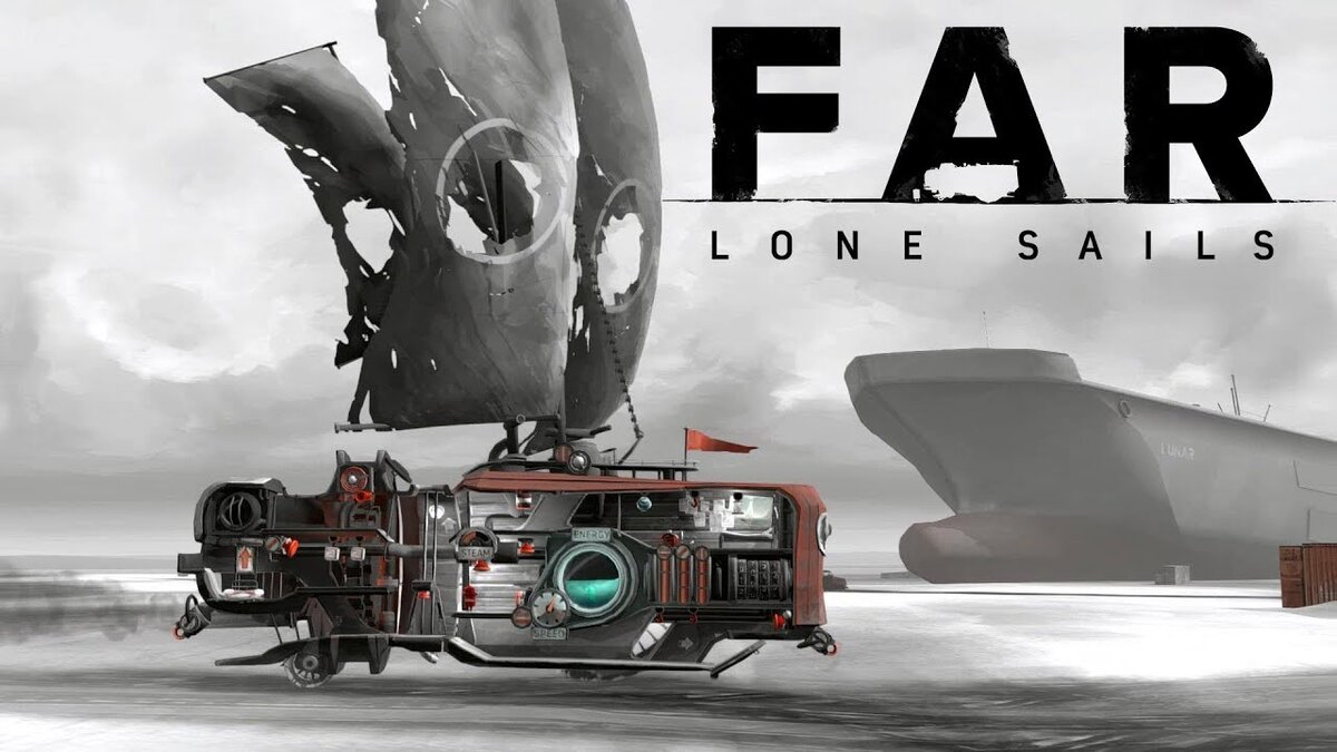 Отзыв на: «FAR - Lone Sails» | Сочинения, к пользе и увеселению | Дзен