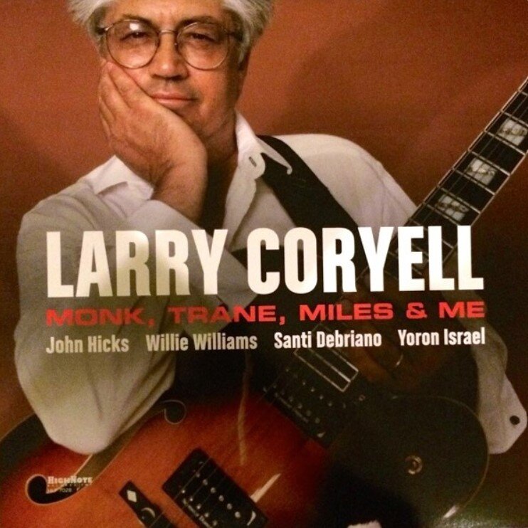 Обложка альбома Larry Coryell - «Monk, Trane, Miles and Me»