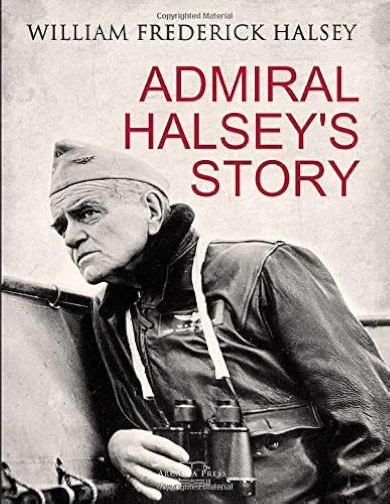 Обложка одной из современных зарубежных Admiral Halsey's Story