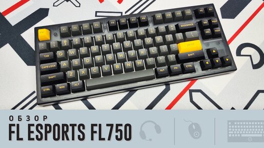 Обзор FlEsports FL750. Однако!