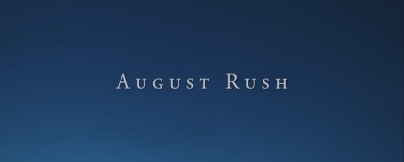 Фильм «Август Раш», 2007 г.(12+). Оригинальное название: «August Rush»