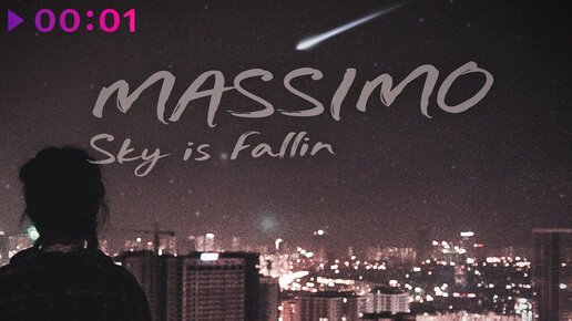 MASSIMO - Sky Is Fallin | Official Audio | 2023