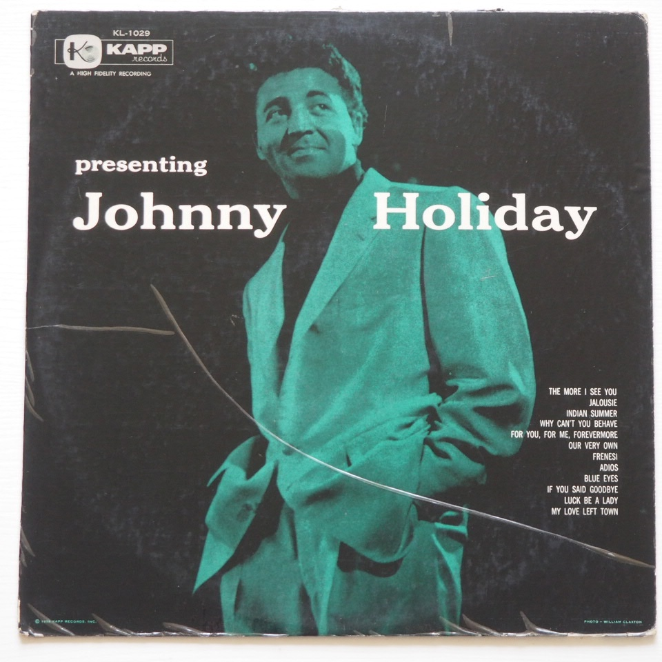 Holiday johnny. John Holiday.