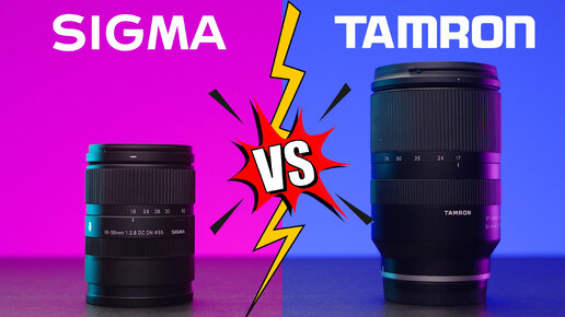 Лучший Зум Объектив для кроп камер Sony | Sigma 18-50mm f2.8 vs Tamron 17-70mm f2.8 VC